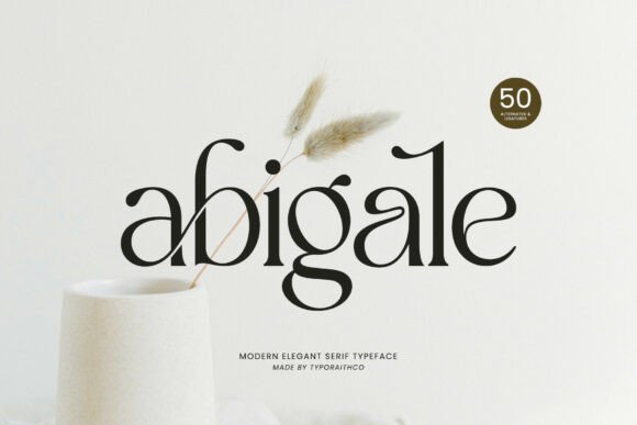 Abigale: A Modern Serif Font for Timeless Design