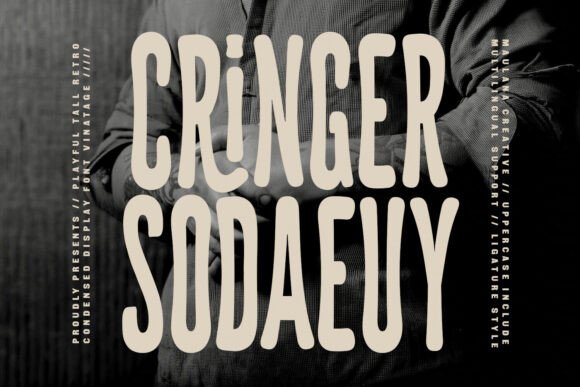 Cringer Sodaeuy: A Guide to Organic Display Typography
