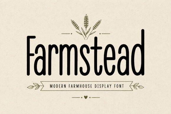 Evaluating Farmstead: A Modern Farmhouse Display Font
