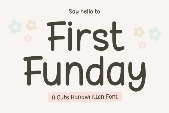 First Funday: A Vibrant Display Font for Creative Projects