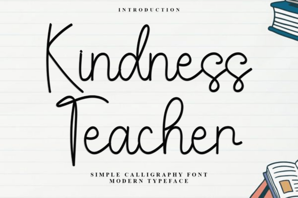 Kindness Teacher: A Warm, Creative Font for Friendly Designs