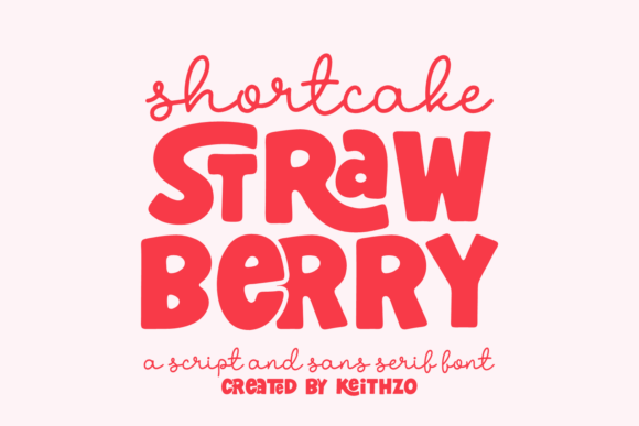 Shortcake Strawberry: A Playful Font for Sweet Designs