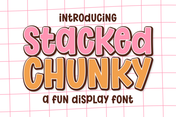 Stacked Chunky: Bold, Bouncy Display Typography