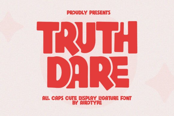 Truth Dare: A Playful Display Font for Creative Design Projects