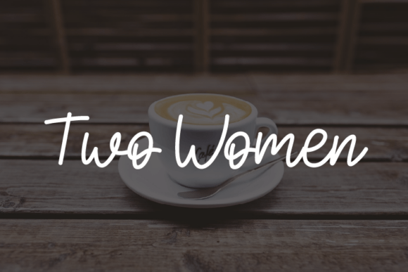Two Women: A Modern Typeface for Elegant Design