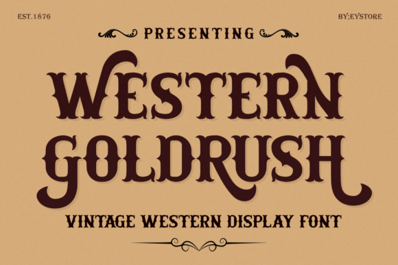 Western Goldrush: Bold Vintage Display Typography